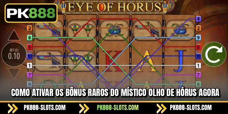 Como ativar os bônus raros do místico Olho de Hórus agora