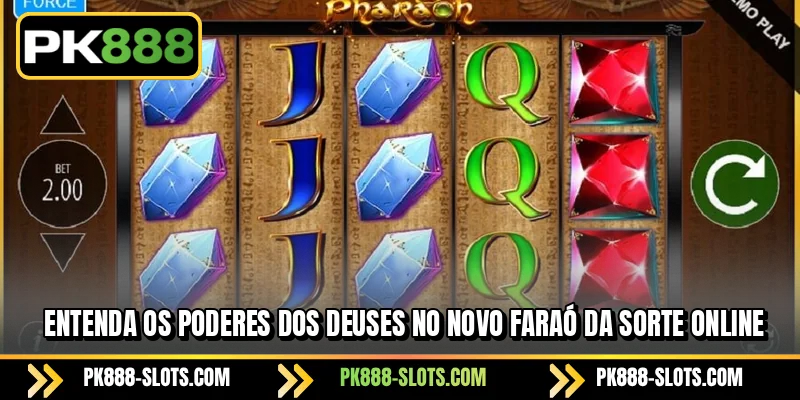Entenda os poderes dos deuses no novo Faraó da Sorte online