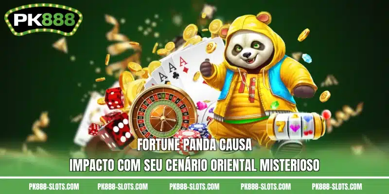 Fortune Panda causa impacto com seu cenário oriental misterioso