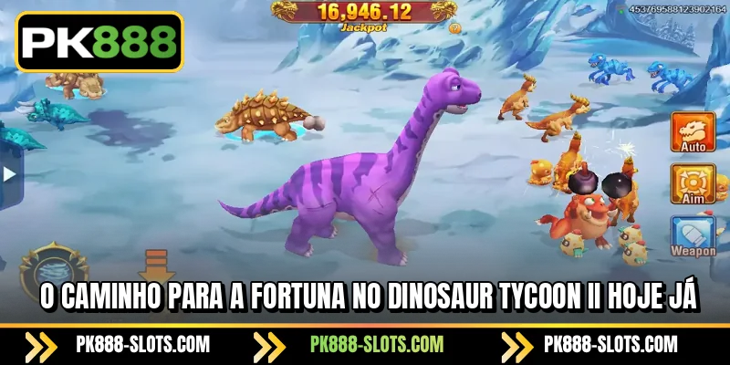 O caminho para a fortuna no Dinosaur Tycoon II hoje já
