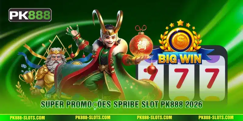 Super promoções Spribe Slot PK888 2026